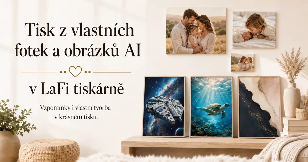 Úvodní banner LaFi tiskárny z Těšína představující zakázkový tisk z vlastních fotek a AI obrázků na plakáty a tapety.