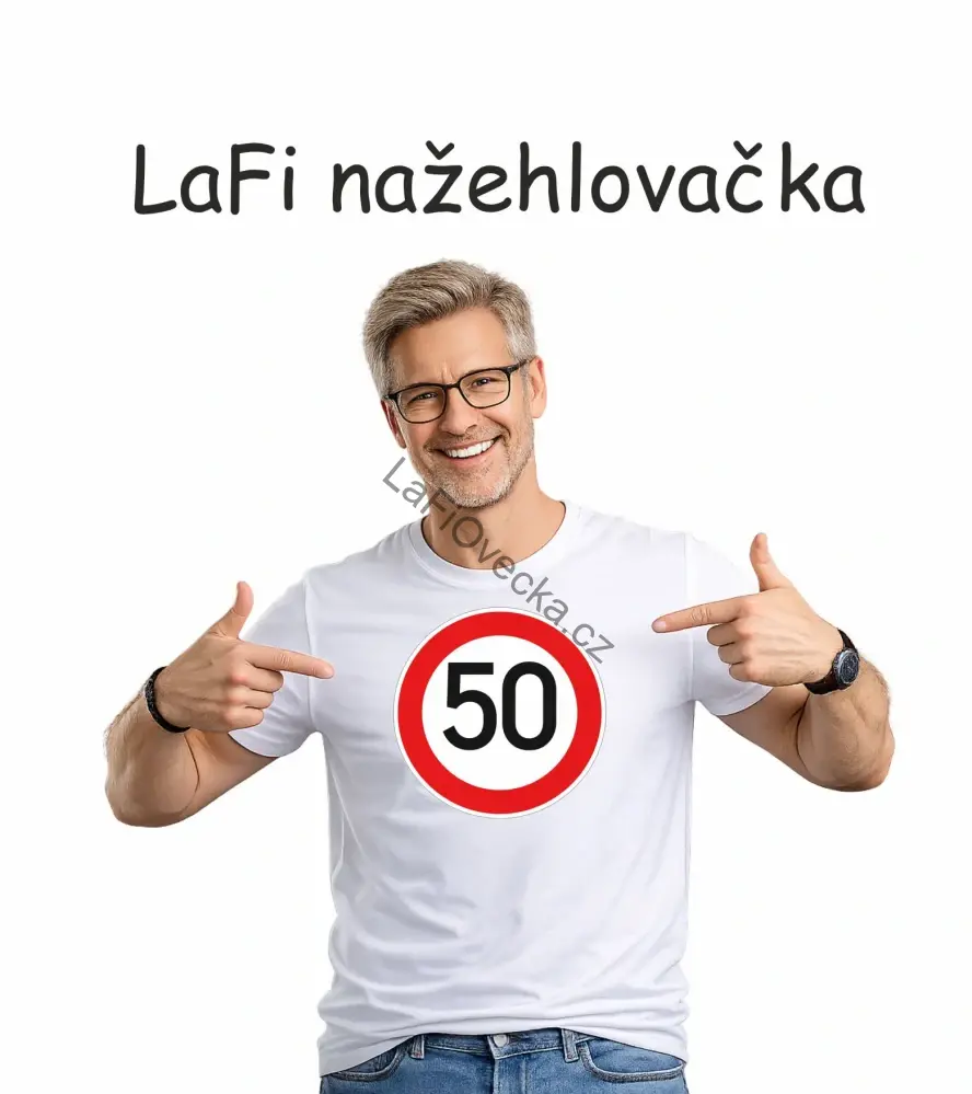 LaFi nažehlovačka – Povolená rychlost 50| vtipný dárek k narozeninám