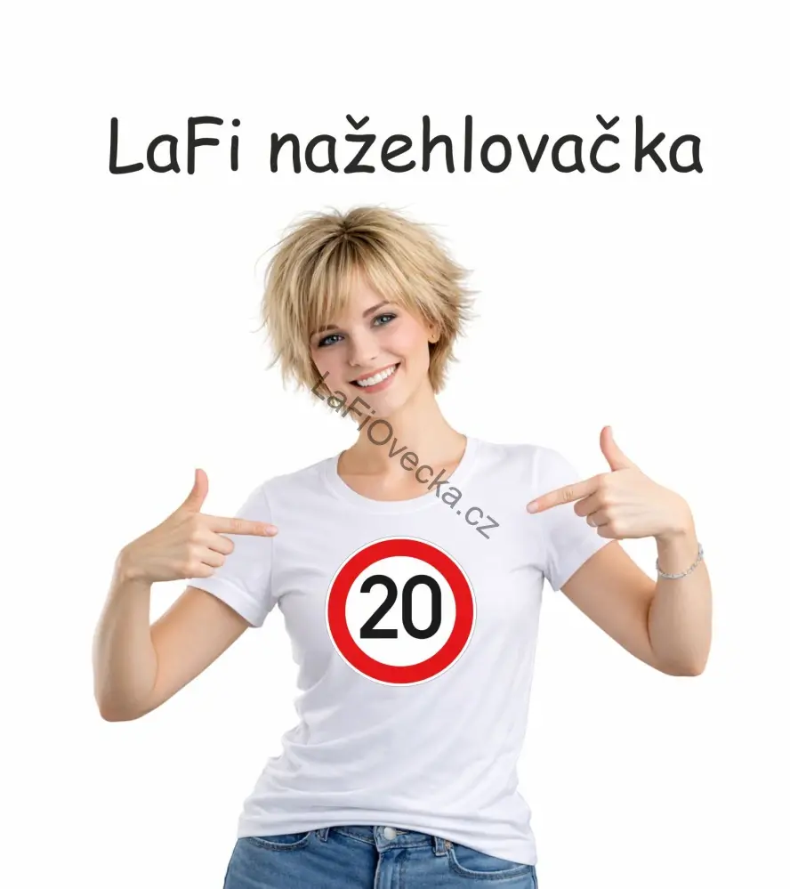 LaFi nažehlovačka – Povolená rychlost 20| vtipný dárek k narozeninám