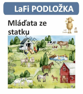 LaFi PODLOŽKA – Mláďata ze statku | Omyvatelná edukativní pomůcka | Česká výroba